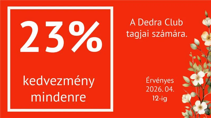 23% kedvezmény mindenre